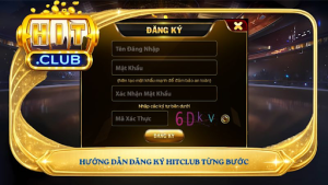 Quy trình đăng Ký HITCLUB đơn giản