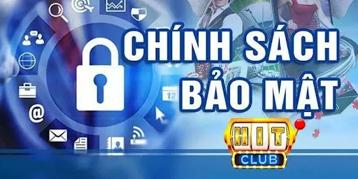 Quy định về sử dụng Cookies trong chính sách bảo mật HITCLUB